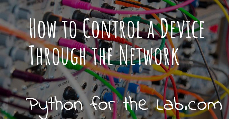 How to Control a Device Through the Network